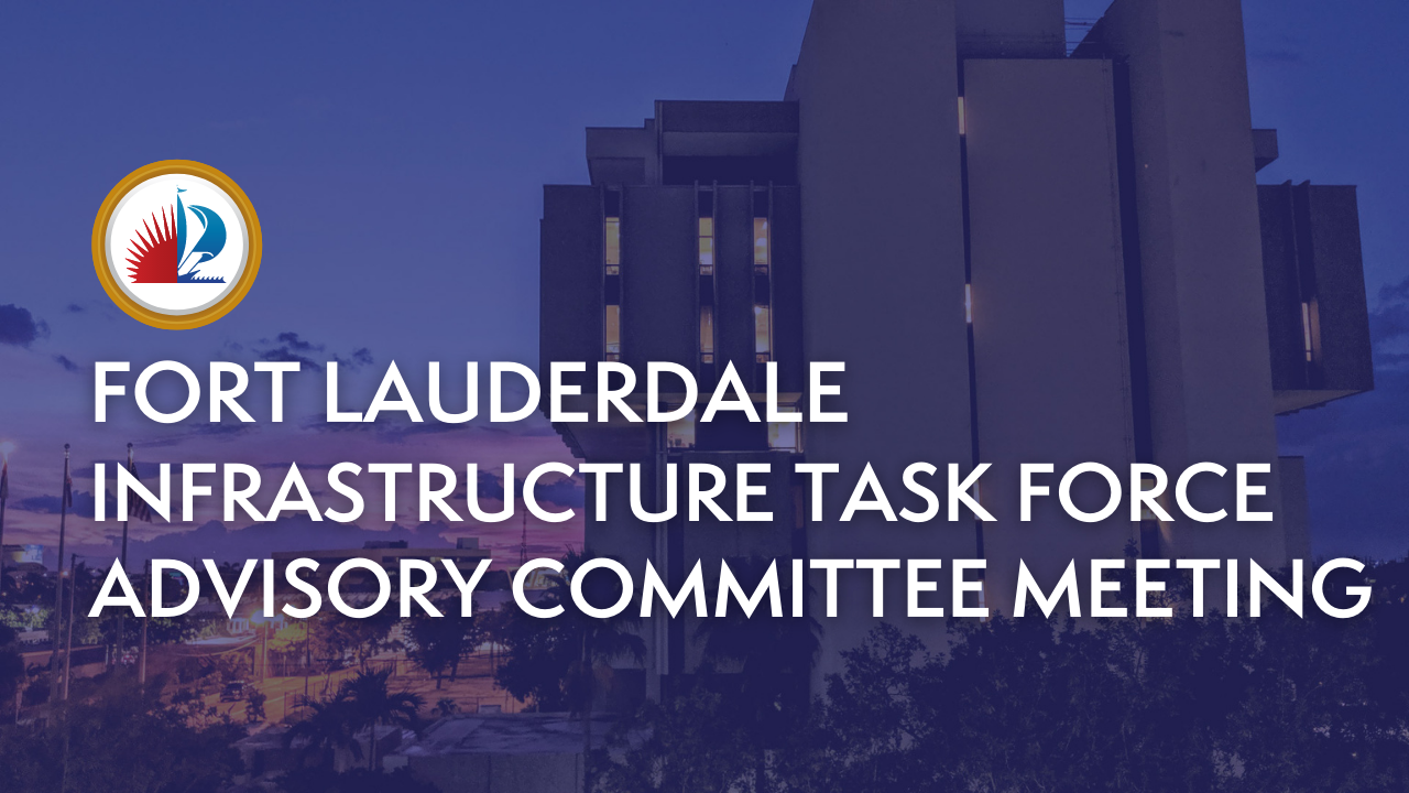 Infrastructure Task Force Advisory Committee Meeting