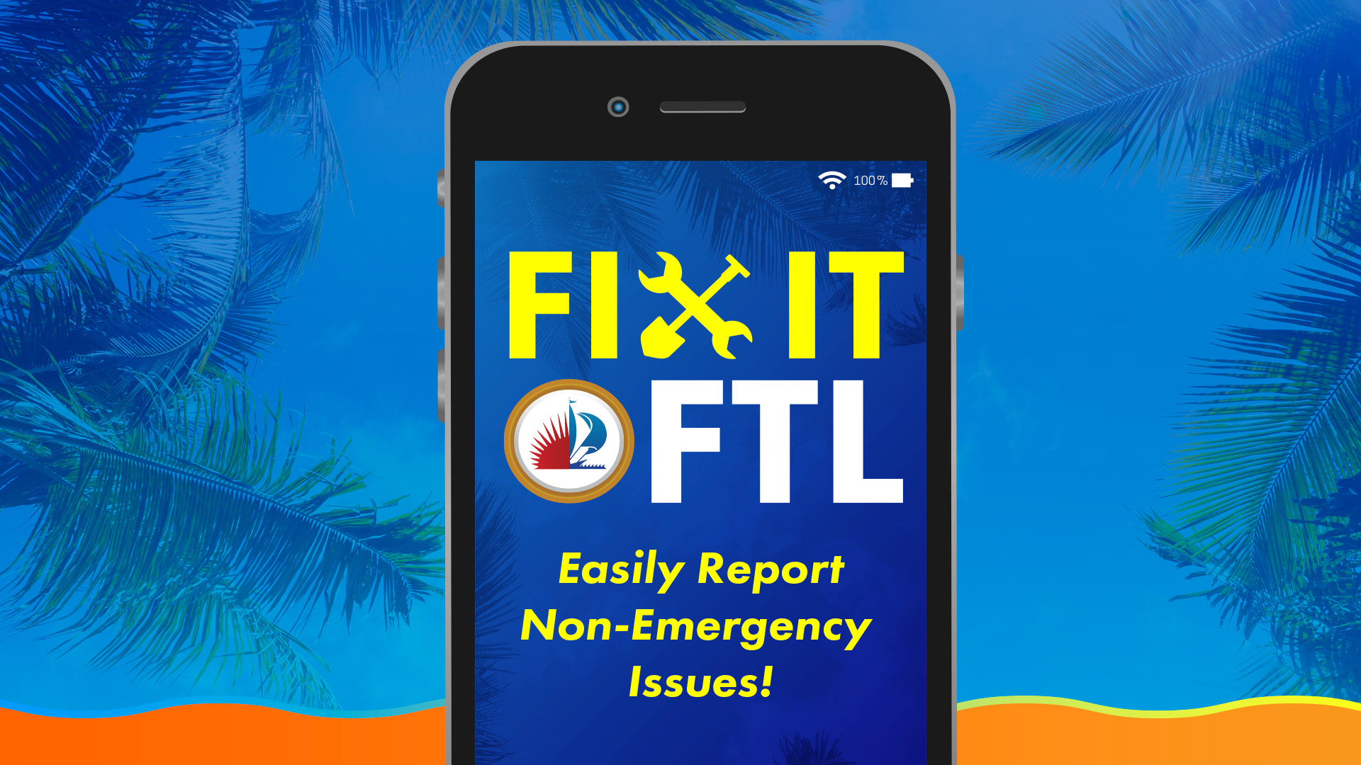 FixIt FTL: The Best Way to Report Non-Emergency Issues | City News | City  of Fort Lauderdale, FL